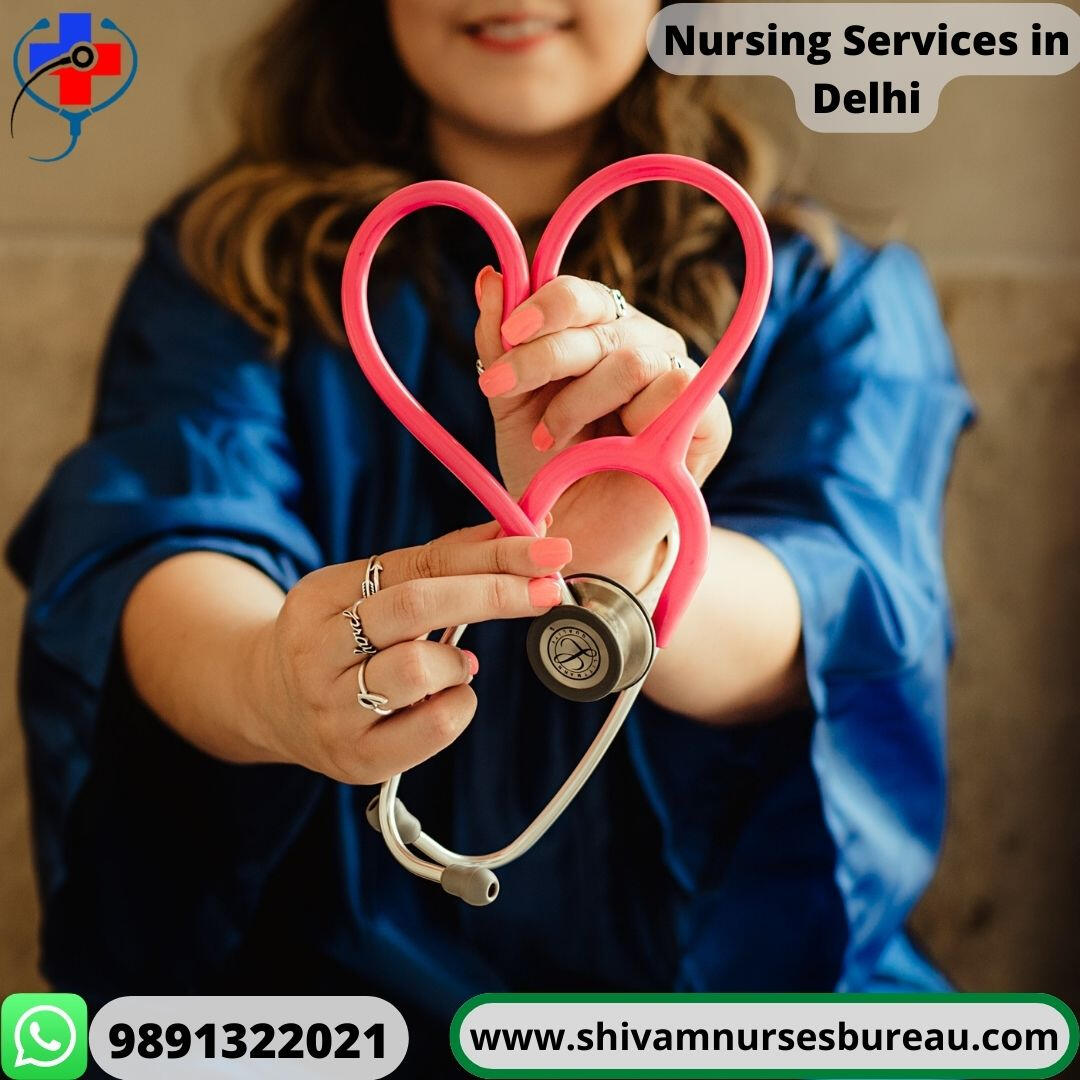 Nursing services in Delhi